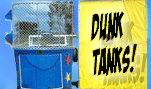 Dunk Tanks!